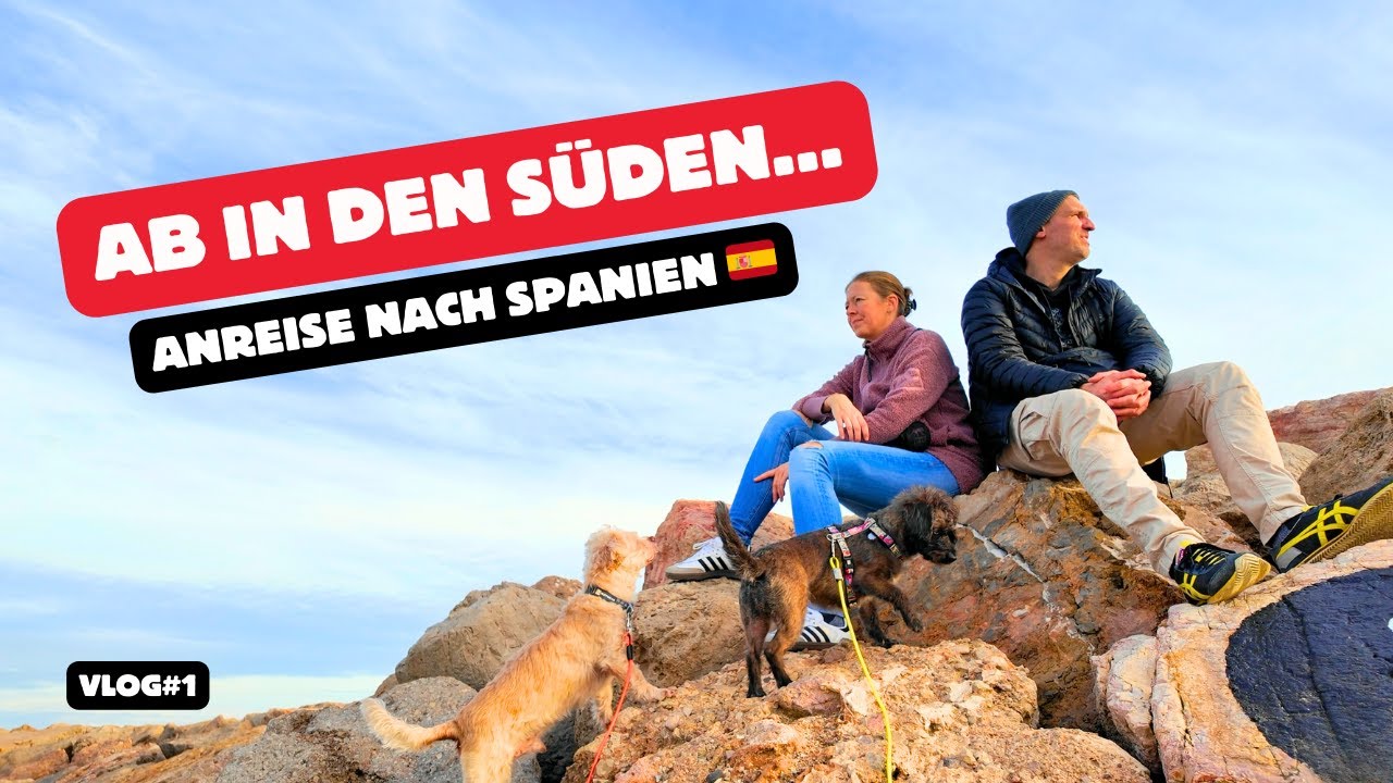 Weihnachten im Süden: Unsere Anreise nach Spanien - Vlog #1