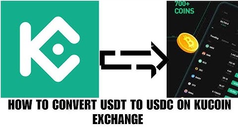 How to convert USDT to USDC on Kucoin exchange