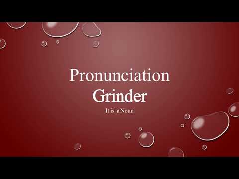 Grinder word Pronunciation