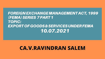Export of Goods and Services under FEMA - Important guidelines Part 1