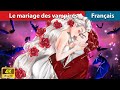 Le mariage des vampires  contes de fes franais  woa  french fairy tales