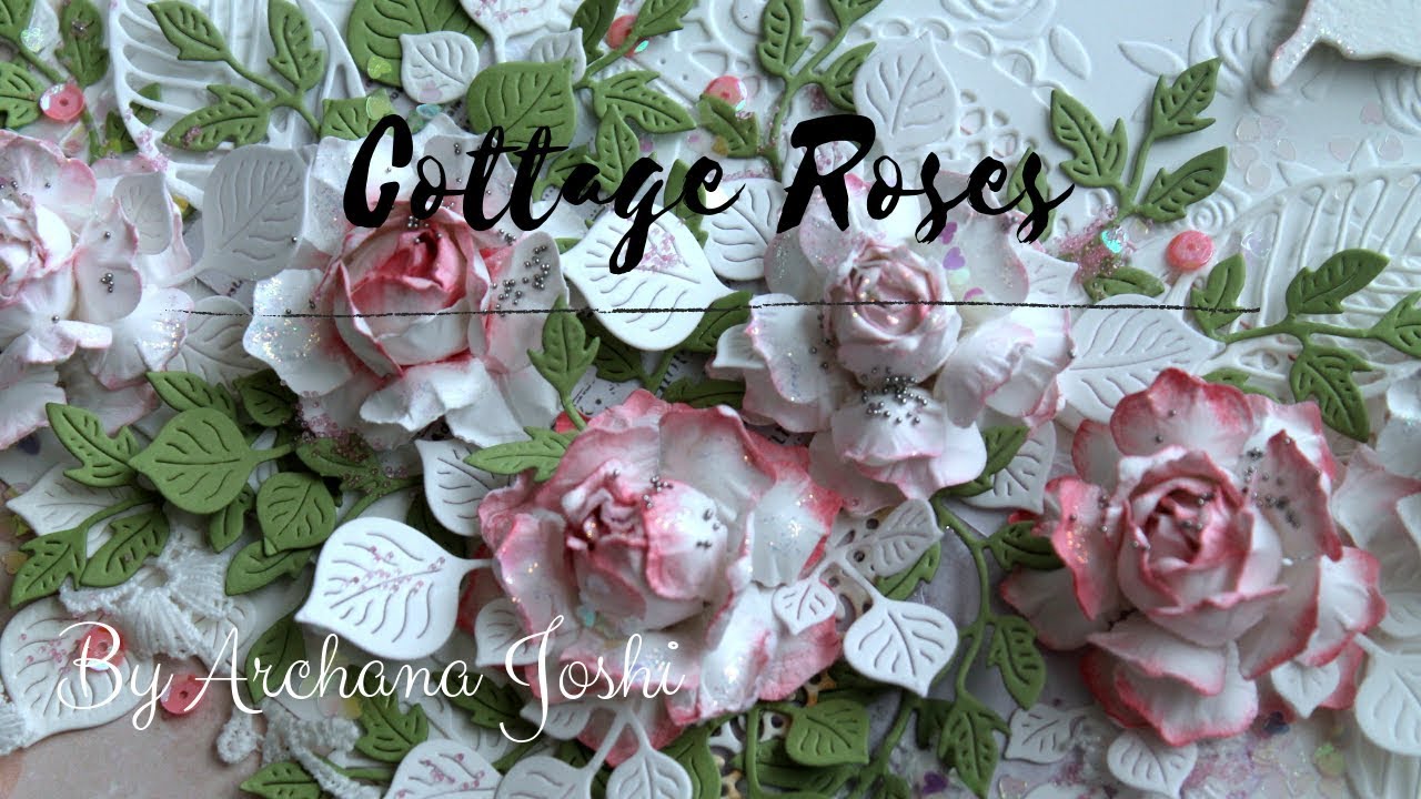 Download Cottage Roses Paper Flower tutorial by Archana Joshi - YouTube