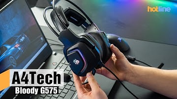 Bloody G575 — обзор игровых наушников от A4Tech