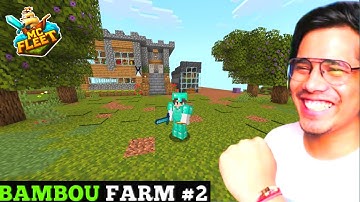 How I Built the Ultimate Bamboo Farm on Mc Fleet! Part.2