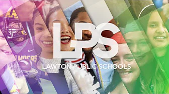 Lawton Public Schools: Welcome Back LPS 2025 - 2026