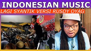 FIRST TIME HEARING - Lagi Syantik versi Rusdy Oyag INDONESIAN ENERGY