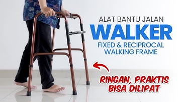 Walker Alat Bantu Jalan Ringan, Praktis dan Mudah Dilipat