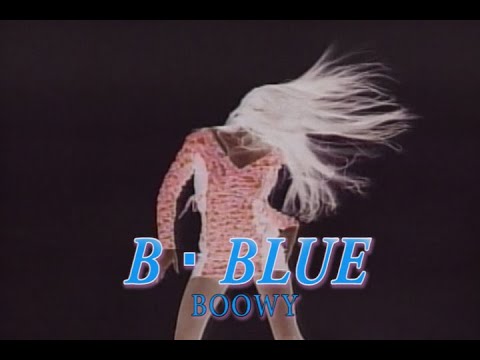 （カラオケ） B・BLUE　/　BOOWY