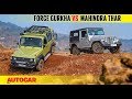 Force Gurkha Explorer vs Mahindra Thar CRDe | Comparison Test | Autocar