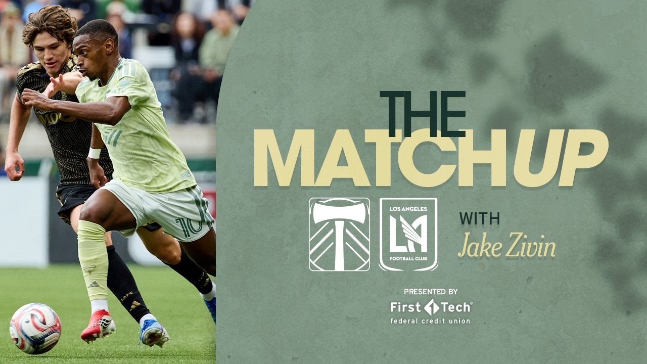The Matchup | What to watch for as Timbers face LAFC