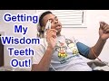 I Get Wisdom Teeth Removed Funny Reactions