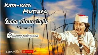 Kata-kata mutiara Cak nun (story Wa)