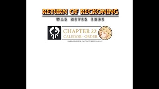 Warhammer - RoR - Chapter 22 - Order Caledor