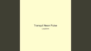 Tranquil Neon Pulse