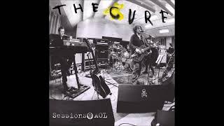 The Cure - "One Hundred Years (AOL)"