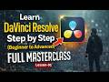 LESSON 1 DaVinci Resolve Full Course | Step By Step | Beginners to pro | START EDITING