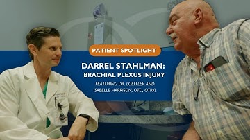 Patient Spotlight: Darrel Stahlman, Dr. Loeffler & OT Isabelle Harrison | Brachial Plexus Injury
