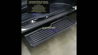 FOOTSTEP ELECTRIC AUTOMATIC ALPHARD VELLFIRE
