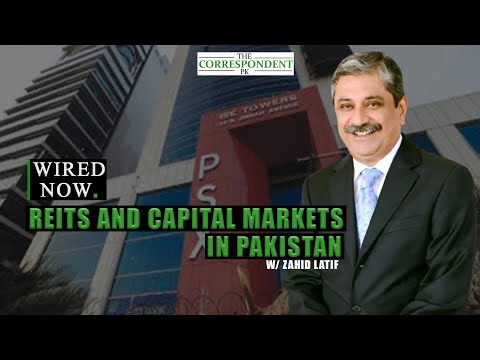 LSE, ISE-REIT | Potential gold mines for Pakistan | Zahid Latif | TheCorrespondent. PK