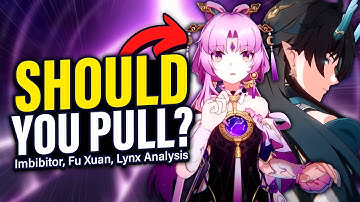 IMBIBITOR, FU XUAN, OR SKIP? Who to Pull in 1.3! (Pre-Release Analysis) | Honkai: Star Rail
