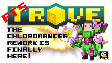 TROVE | The Chloromancer Rework Is Finally HERE! | Patch Notes & PTS Gameplay