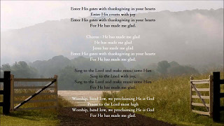 Video thumbnail of "Enter His Gates With Thanksgiving In Your Hearts (with lyrics)"