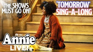 Tomorrow Sing-A-Long Annie Live