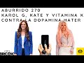 Aburrido 270 karol kate y vitamina k contra la dopamina hater pblico