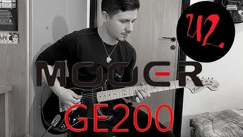 U2 Sounds (The Edge) - Mooer GE-200