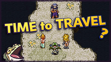 CHRONO TRIGGER (Pt. 5 - WE GOTTA GO BACK) ⫽ Barry