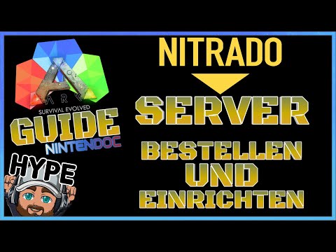 ARK GUIDE ? Nitrado Game Server für ARK bestellen und einrichten | TUTORIAL