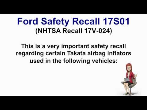 Ford Safety Recall 17S01 - NHTSA Recall 17V-024