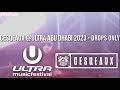 Cesqeaux @Ultra Abu Dhabi 2023 - Drops Only