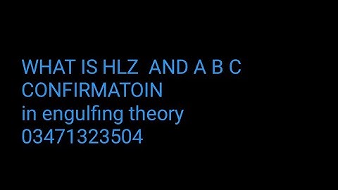 what is hlz A B  C confirmatoin in engulfing theory