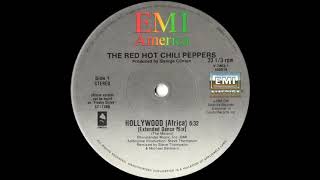 Red Hot Chili Peppers - Hollywood (Africa) [Extended Dance Mix] 1985