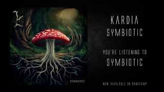 Kardia - SYMBIOTIC Full EP Stream (Free Download) screenshot 3