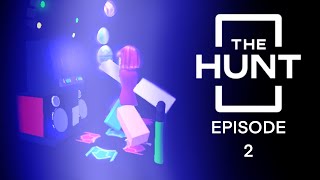 The Hunt | Episode 2: Rhythm & Eggs (& Other Things)