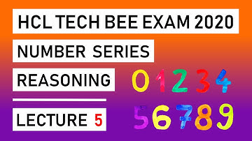 HCL Tech Bee Number Series Reasoning | Lecture 5 | Questions and Answers Explained