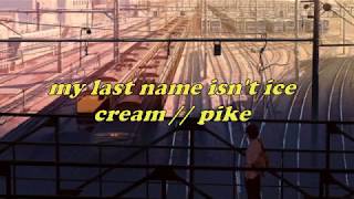 pike // my last name isn't ice cream (scruffpuppie) cover (lyrics)