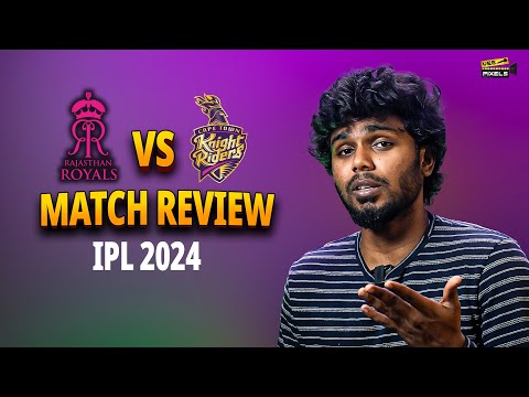 KKR VS RR Match Review IPL 2024 | Jos Buttler 107*(60) 🔥 | Vee pixels