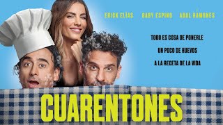 Cuarentones | Tráiler oficial | Con Adal Ramones, Gaby Espino y Erick Elias