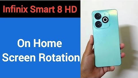 How to turn on home screen rotation, Infinix smart 8 HD me home screen auto rotation on off kaise Ka