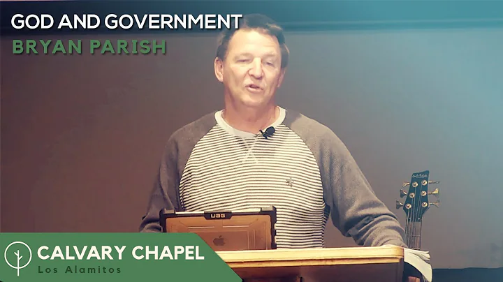 God And Government - Guest Speaker Bryan Parish