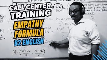 B2 English Call Center Training • Empathy Formula PART 3