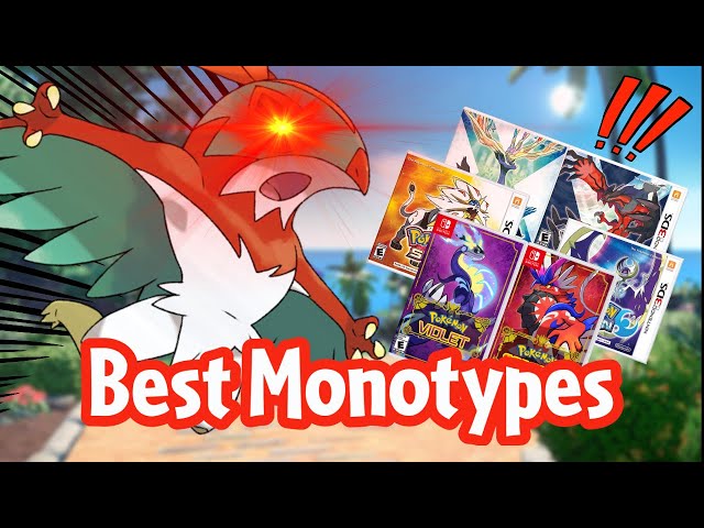 The Best Pokémon Games and Types for a Monotype Run