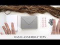 Basic Assembly Tips