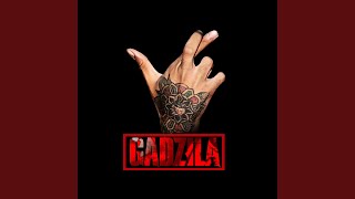 Gadzila Bang Bang