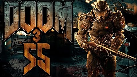 Lettuce play Doom 3 part 55