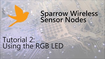 Sparrow WSN: Tutorial 2