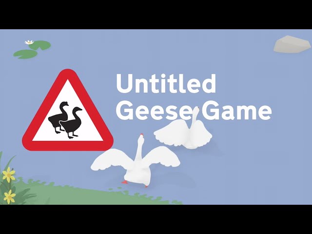 When you play Untitled Goose Game in two player mode the intro
